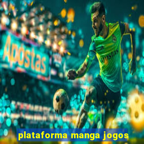 plataforma manga jogos